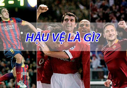 Hậu vệ là gì? Vai trò đặc biệt của hậu vệ trong đội hình thi đấu